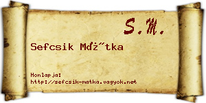 Sefcsik Mátka névjegykártya
